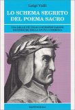 Lo Schema Segreto del Poema Sacro — Libro