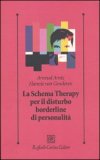 Lo Schema Therapy per il Disturbo Borderline di Personalità — Libro