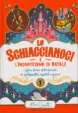 Lo Schiaccianoci e l'Incantesimo di Natale — Libro