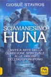 Lo Sciamanesimo Huna — Libro