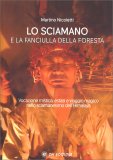 Lo Sciamano e la Fanciulla della Foresta — Libro