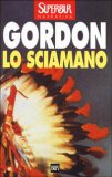 Lo Sciamano  — Libro