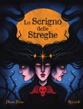 Lo Scrigno Delle Streghe Ediz Illustrata  — Libro