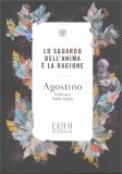 Lo Sguardo dell'Anima È la Ragione — Libro