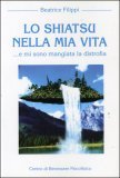 Lo Shiatsu nella Mia Vita — Libro