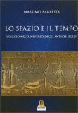 Lo Spazio e il Tempo — Libro