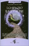 Lo Spazio e la Psiche — Libro