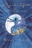 Lo Specchio Infinito della Coscienza — Libro