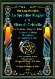 Lo Specchio Magico e la Sfera di Cristallo — Libro