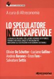 Lo Speculatore Inconsapevole  — Libro