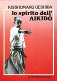 Lo Spirito dell'Aikido  — Libro
