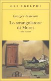 Lo Strangolatore di Moret — Libro