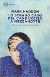 Lo Strano Caso del Cane Ucciso a Mezzanotte — Libro