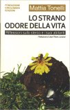 Lo Strano Odore della Vita — Libro