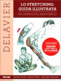 Lo Stretching : Guida Illustrata — Libro