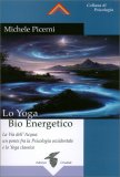 Lo Yoga Bio Energetico — Libro