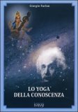 Lo Yoga della Conoscenza — Libro