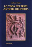 Lo Yoga nei Testi Antichi dell'India — Libro