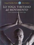 Lo Yoga Tibetano del Movimento — Libro