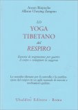 Lo Yoga Tibetano del Respiro — Libro