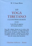 Lo Yoga Tibetano e le Dottrine Segrete. — Libro