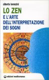 Lo Zen e l'arte dell'interpretazione dei Sogni  — Libro