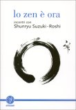 Lo Zen è Ora — Libro