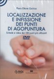 Localizzazione e Infissione dei Punti in Agopuntura — DVD