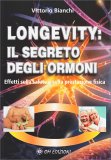 Longevity: Il Segreto degli Ormoni — Libro