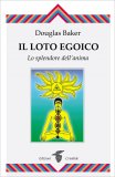 Il Loto Egoico — Libro
