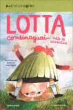 Lotta Combinaguai - Tutte le Avventure — Libro