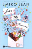 Love Me Tomorrow — Libro