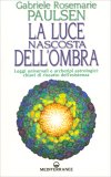 Luce Nascosta dell'Ombra — Libro