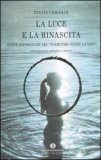 La Luce e La Rinascita — Libro