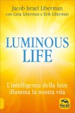 Luminous Life — Libro
