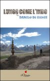 Lungo come l'Indo  — Libro