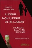 Luoghi, Non Luoghi, Altri Luoghi — Libro