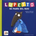 Lupetto Ha Paura del Buio — Libro