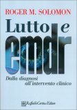 Lutto e Emdr — Libro