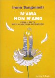 M'Ama Non M'Amo — Libro