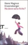Ma Dove Sono Finito? — Libro