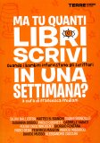 Ma Tu Quanti Libri Scrivi in una Settimana?  — Libro