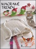 Macramè Trendy  — Libro