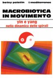 Macrobiotica in Movimento  — Libro
