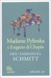 Madame Pylinska e il Segreto di Chopin — Libro