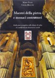 Maestri della Pietra e Monaci Costruttori — DVD