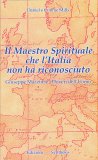 Il Maestro Spirituale che l'Italia non ha Riconosciuto — Libro