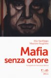 Mafia Senza Onore — Libro