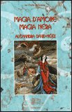 Magia d'Amore Magia Nera — Libro