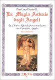 La Magia Astrale degli Angeli — Libro
